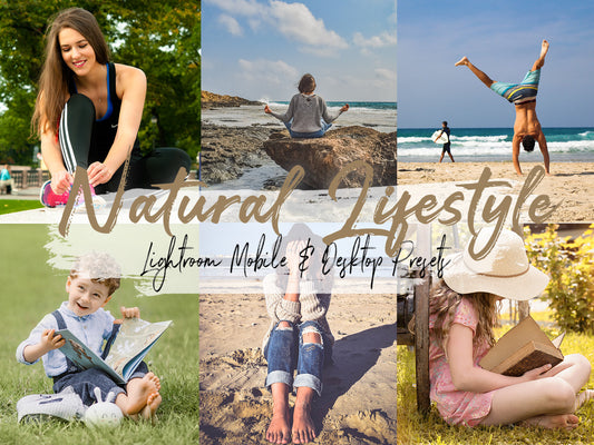 Natural Lifestyle  Lightroom Presets