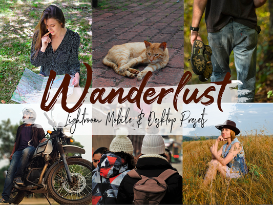 Wanderlust Lightroom Presets